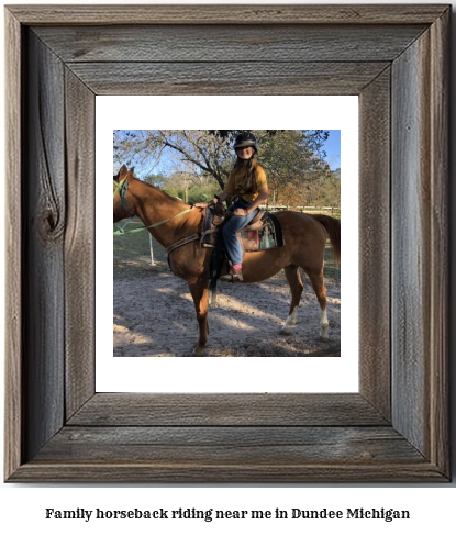 family horseback riding near me in Dundee, Michigan